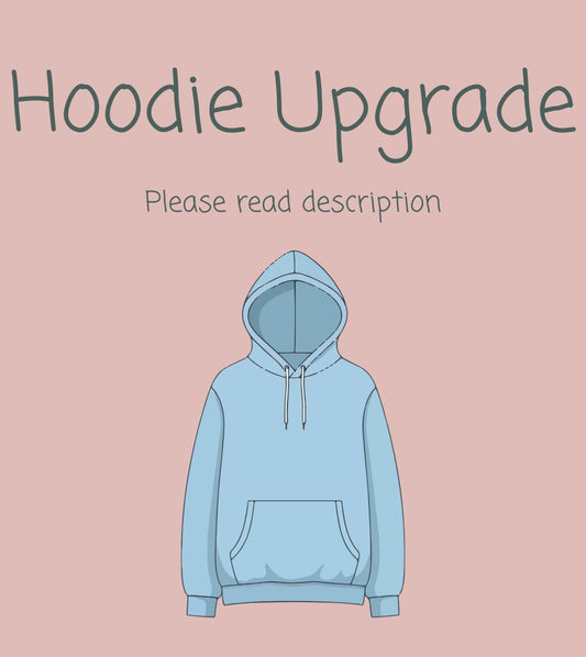 Hoodie Upgrade